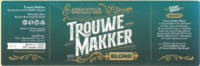 Brouwerij D'n Draok, Trouwe Makker Blond