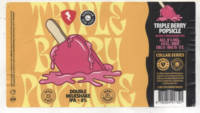 Rock City Brewing, Triple Berry Popsicle / Double Milkshake I
