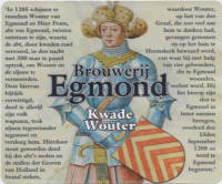 Brouwerij Egmond, Kwade Wouter