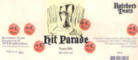 Brouwerij Butchers Tears, Hit Parade Table IPA