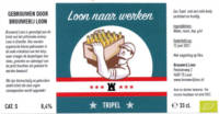 Brouwerij Loon, Loon naar Werken Tripel