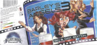 Milky Road Brewery, Barley's Angels 3