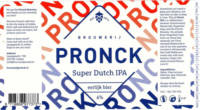 Brouwerij Pronck, Super Dutch IPA