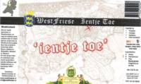 Westfriese Bierbrouwerij, Ientje Toe