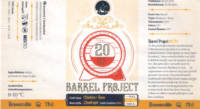 Brouwerij 't Meuleneind , Barrel Project 20 07 Quadrupel