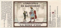 Bierbrouwerij De Keyzer, L'Empereur de Maestricht