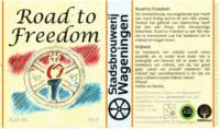 Stadsbrouwerij Wageningen, Road to Freedom