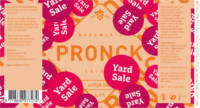 Brouwerij Pronck, Yard Sale