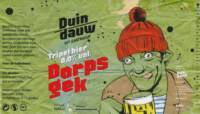 Duindauw, Dorpsgek Tripel Bier