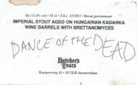 Brouwerij Butchers Tears, Dance of the Dead