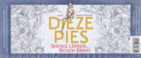 Brouwerij D'n Draok, Dieze Pies