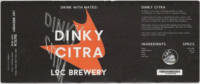 LOC Brewery, Dinky Citra