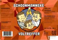 Schoonmanneke, Voltreffer