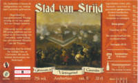 Brouwerij De Gulzige Gans , Stad van Strijd