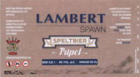 Bierbrouwerij Sint Servattumus, Lambert Spawn Speltbier Tripel