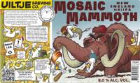Uiltje Brewing Company, Mosaic Mammoth New England NEIIPA