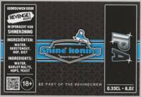 Buitenlandse bieren voor Nederlandse markt (etiket Nederlandse plaatsnaam), Shine Koning IPA