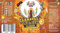 Brouwerij 't Meuleneind , Carnaval's Vaccin Pilsener