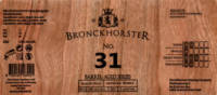 Bronckhorster Brewing Company , Barley Wine Ardmore Whisky