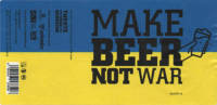 Rigtersbier, Make Beer Not War