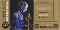 Pophop, Cyber Jazz Quadrupel Pophop, Cyber Jazz Quadrupel