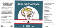 Brouwerij Loon, Loon naar Werken Tripel