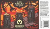 Brouwerij De Moersleutel, Can Brûlée