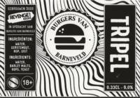 Buitenlandse bieren voor Nederlandse markt (etiket Nederlandse plaatsnaam), Burgers van Barneveld Tripel