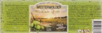 Brouwerij Westerwolde, Summer of '69