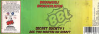 Brouwerij Broederliefde, Secret Society I Are You Martin Or Remy ?