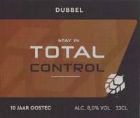 Buitenlandse bieren voor Nederlandse markt (etiket Nederlandse plaatsnaam), Stay in Total Control Dubbel