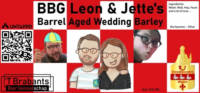 Amateurs, BBG Leon & Jette's Barrel Aged Wedding Barley