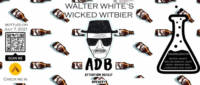 Amateurs, Walter White's Wicked Witbier