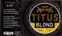 Muifelbrouwerij, Titus Blond