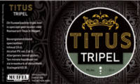 Muifelbrouwerij, Titus Tripel