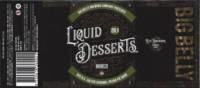 Big Belly Brewing, Liquid Desserts Rye B.A. Salted Caramel Pecan Pie Quad