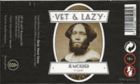 Vet & Lazy Brewery, Je Moeder Tripel