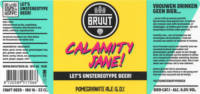 Brouwerij Bruut, Calamity Jane!