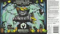 Brouwerij De Moersleutel, Crank The Experimental Hop Juice