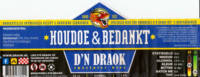 Brouwerij D'n Draok, Houdoe & Bedankt Dubbel