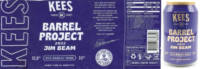 Brouwerij Kees, Barrel Project 2022 Jim Beam