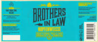 Brothers In Law Brewing, Hopfenweisse