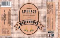 Ambrass Bierbrouwerij, Weizenbock Ambrass Bierbrouwerij, Weizenbock