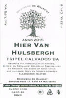 Brouwerij De Walnoot, Hier van Hulsbergh Tripel Calvados BA