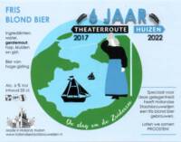 Hollandse Staatsbrouwerijen, 6 Jaar Theaterroute Huizen 2022