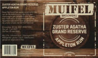 Muifelbrouwerij, Zuster Agatha vatgerijpt # 6 Grande Reserve Appleton Rum