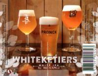 Brouwerij Klein Duimpje, Whiteketiers
