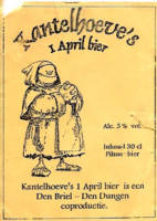 Amateurs, Kantelhoeve's 1 April bier
