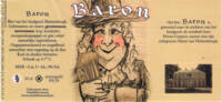 Buitenlandse bieren voor Nederlandse markt (etiket Nederlandse plaatsnaam), Baron