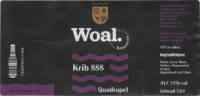 Woal Brouwers, Krib 888 Quadrupel Woal Brouwers, Krib 888 Quadrupel